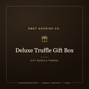 Deluxe Truffle Gift Box — Dmet Goodies Co.