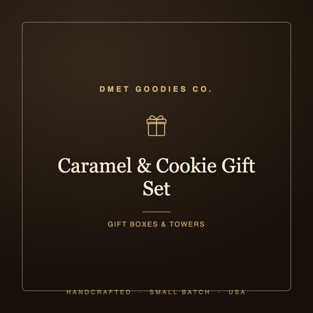 Caramel & Cookie Gift Set — Dmet Goodies Co.