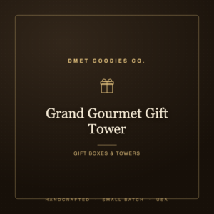 Grand Gourmet Gift Tower — Dmet Goodies Co.